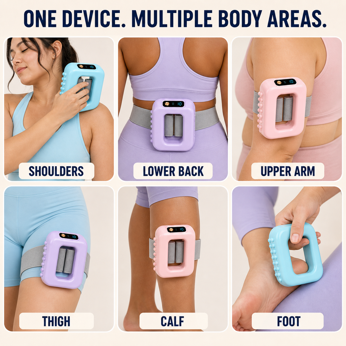 Six placement options: shoulders, lower back, upper arm, thigh, calf and foot